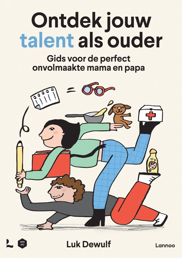 Het boek Ontdek jouw talent als ouder van Luk Dewulf