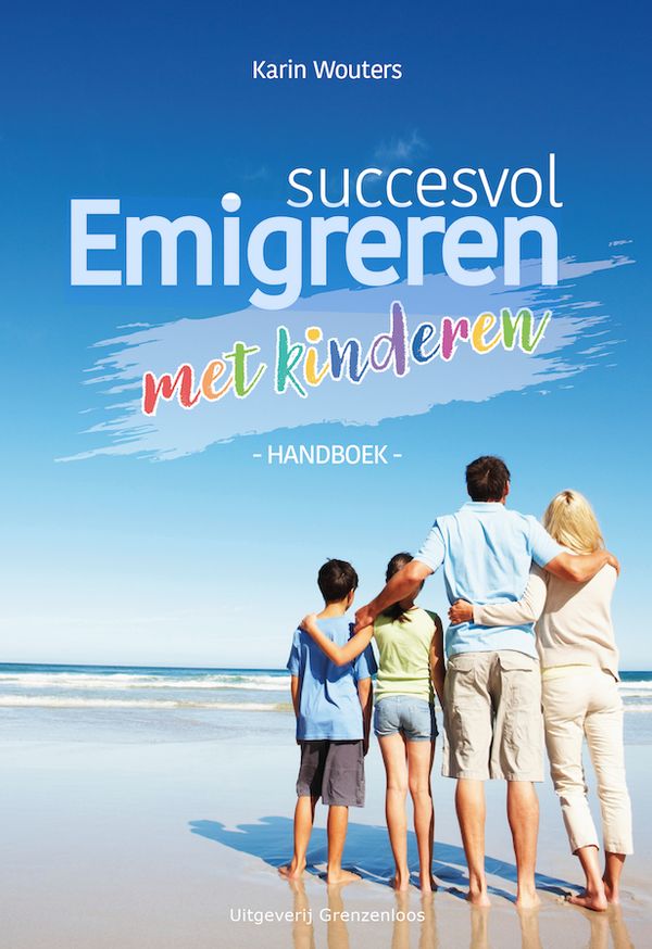 Succesvol emigreren met kinderen van Karin Wouters